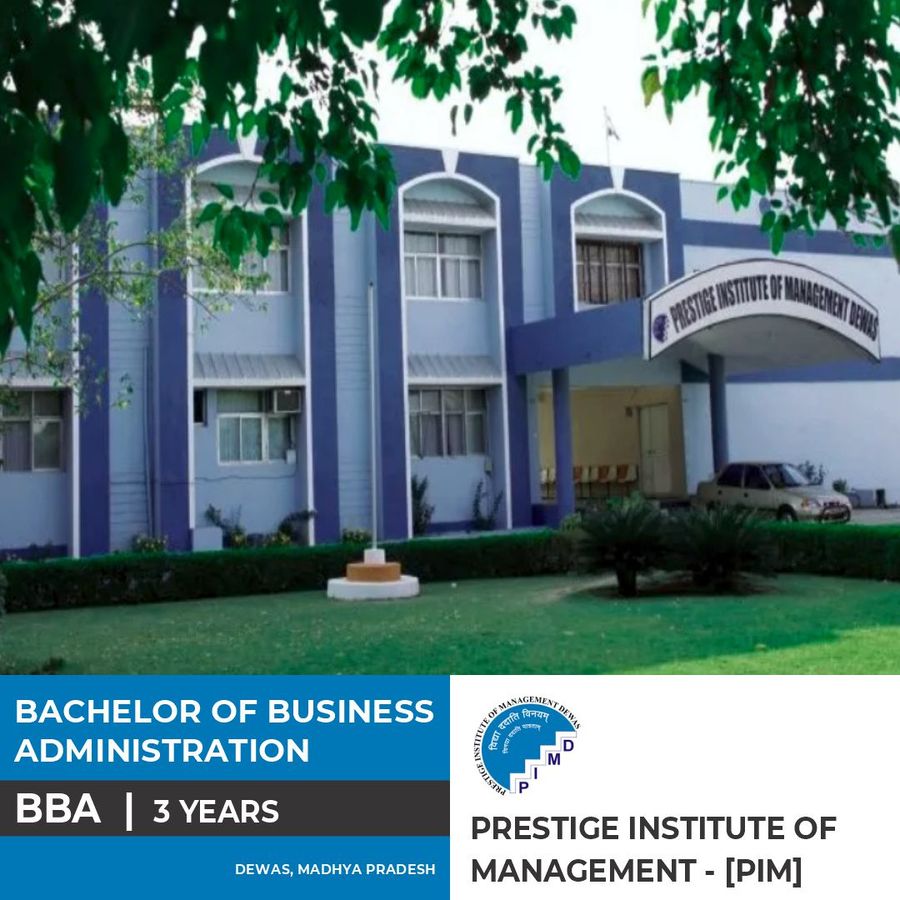 Prestige Institute of Management  [Pim]
