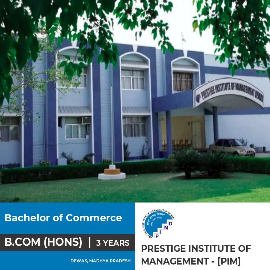 Prestige Institute of Management  [Pim]