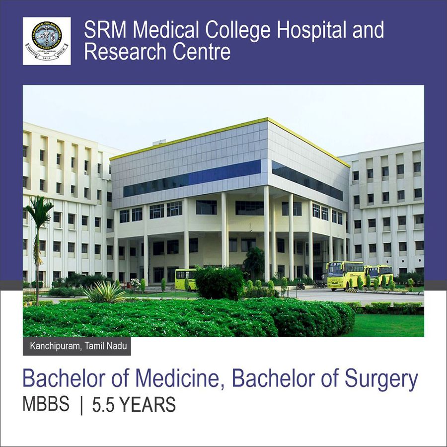 Srm Medical College Hospital And Research Centre