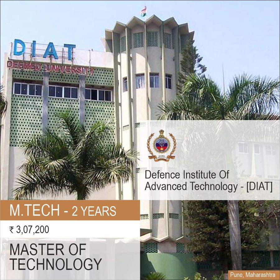 Defence Institute Of Advanced Technology - [DIAT]