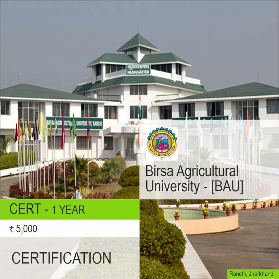 Birsa Agricultural University - [BAU], Ranchi