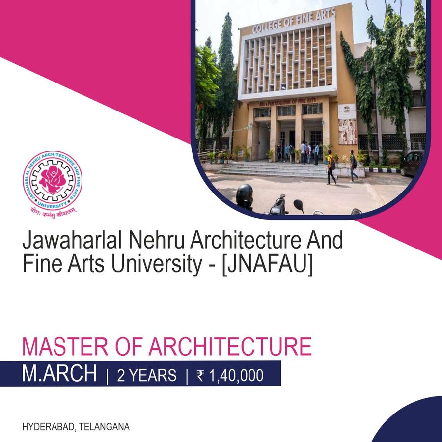 Jawaharlal Nehru Architecture And Fine Arts University - [JNAFAU], Hyderabad